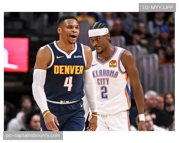 实时数据：雷霆对阵掘金半场结束，双方进攻效率均超过120，对攻大战上演。